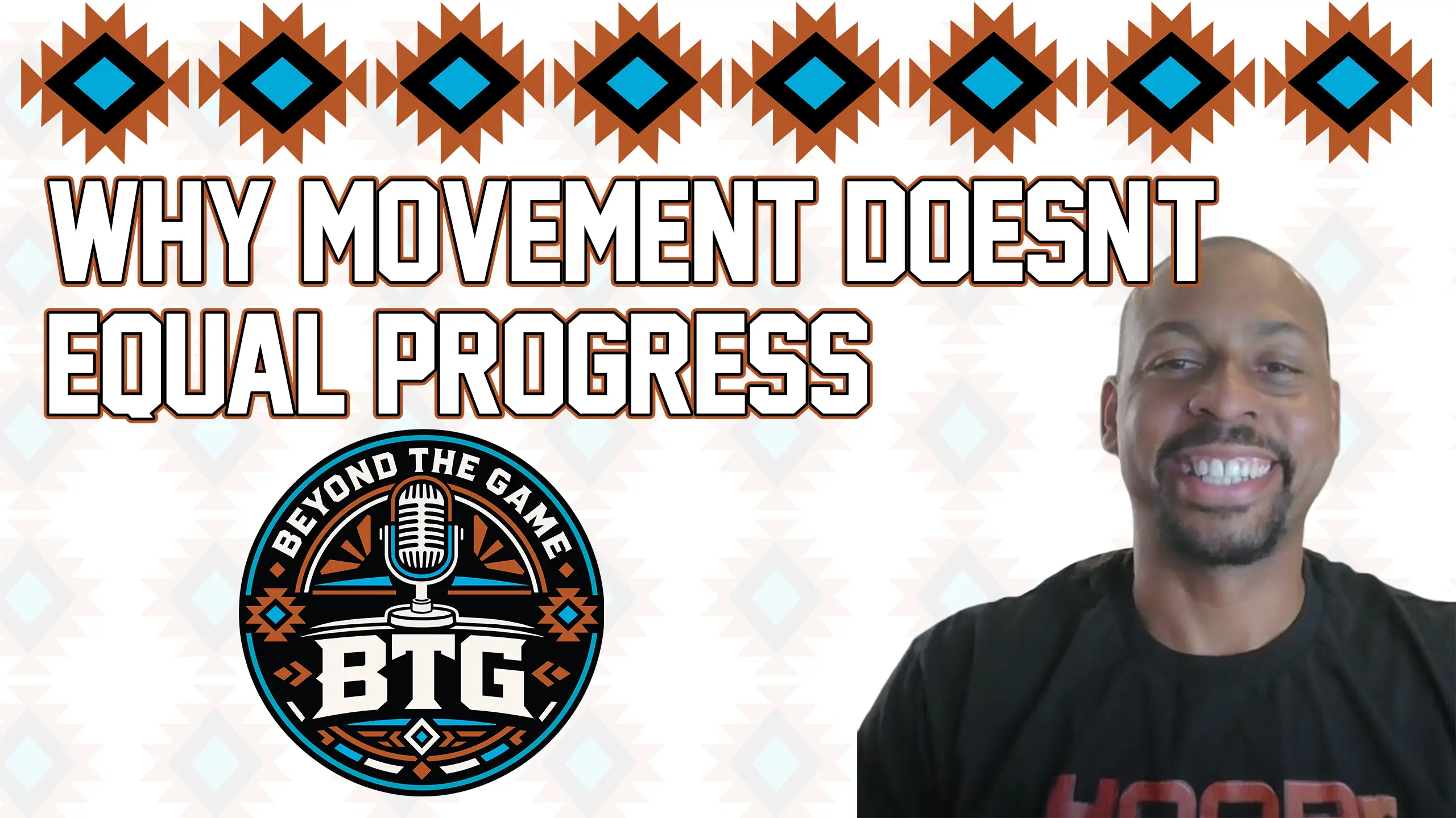 Why Movement Doesn't Equal Progress
