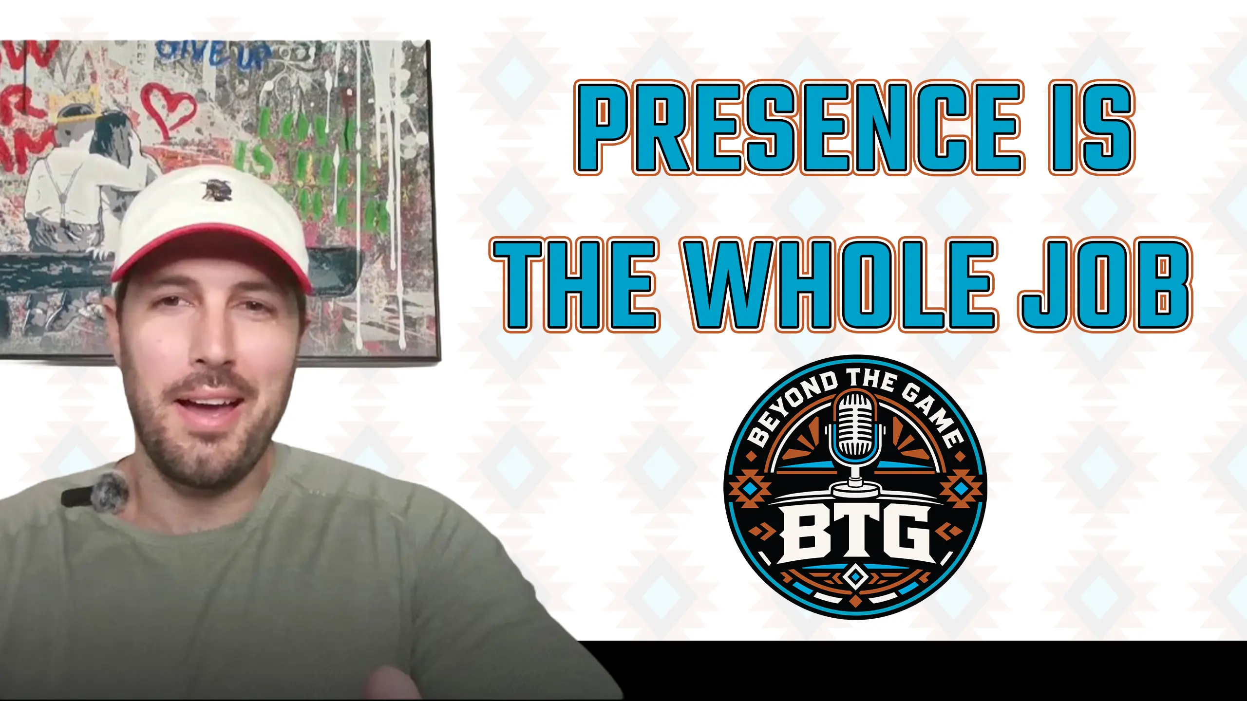 Presence Is the Whole Job